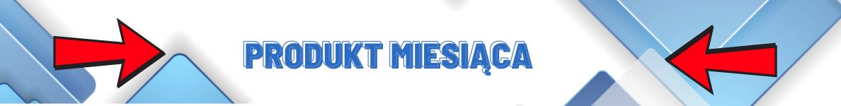 PRODUKT MIESIĄCA